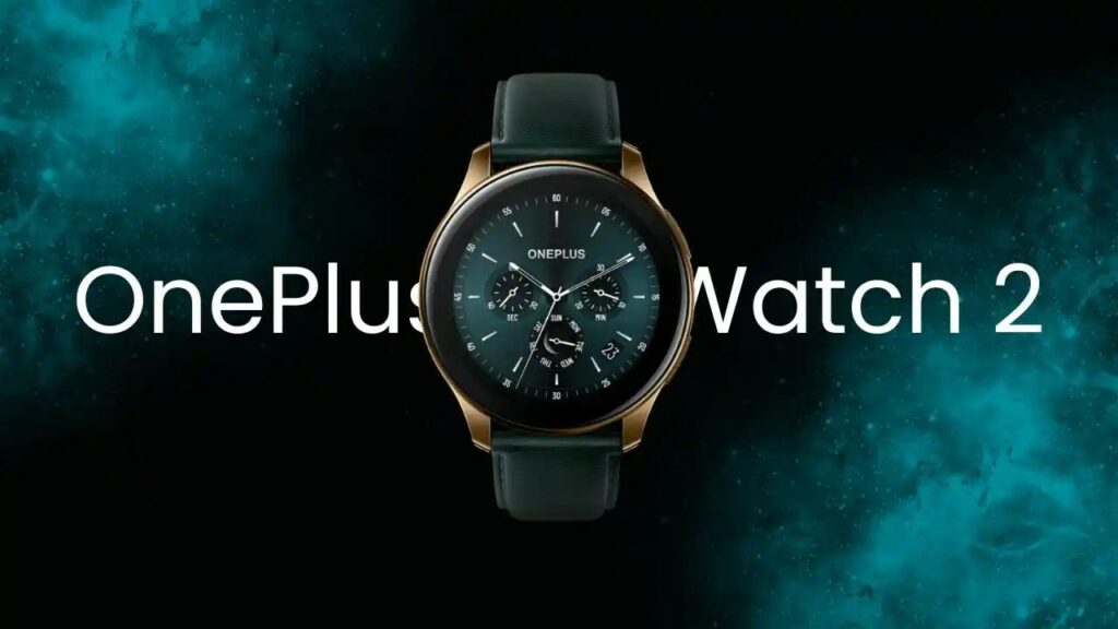 OnePlus Watch 2, Wear OS 4 ile Geliyor!