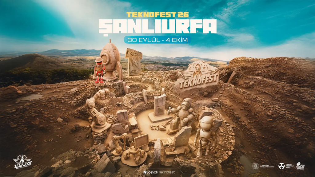 TEKNOFEST 2026 başvuruları başladı: Şanlıurfa, teknoloji zirvesine ev sahipliği yapacak